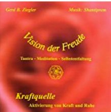 Meditations CD Kraftquelle von Vision der Freude Meditations CD Kraftquelle von Vision der Freude