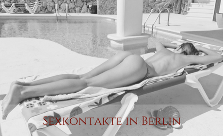 Sexkontakte in Berlin finden Sexkontakte Berlin